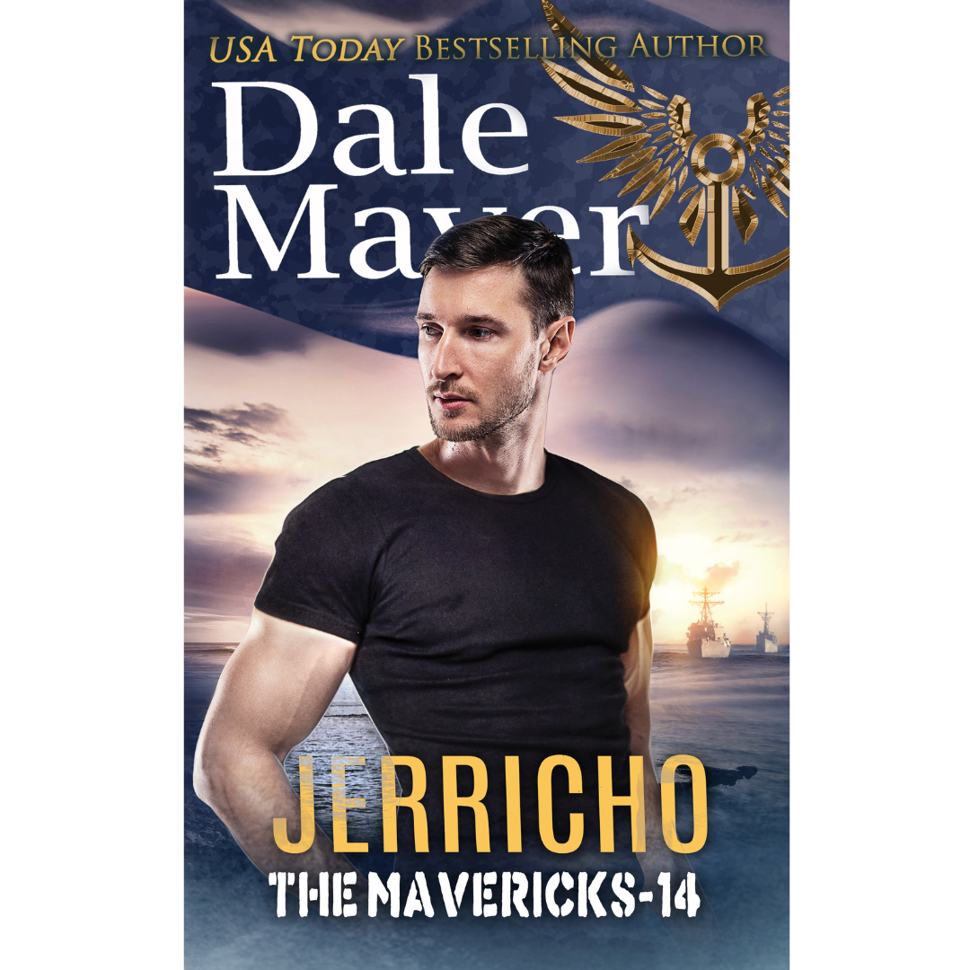 Jerricho, Book 14 of the Mavericks Series. A novel by the USA Today's Bestselling Author Dale Mayer