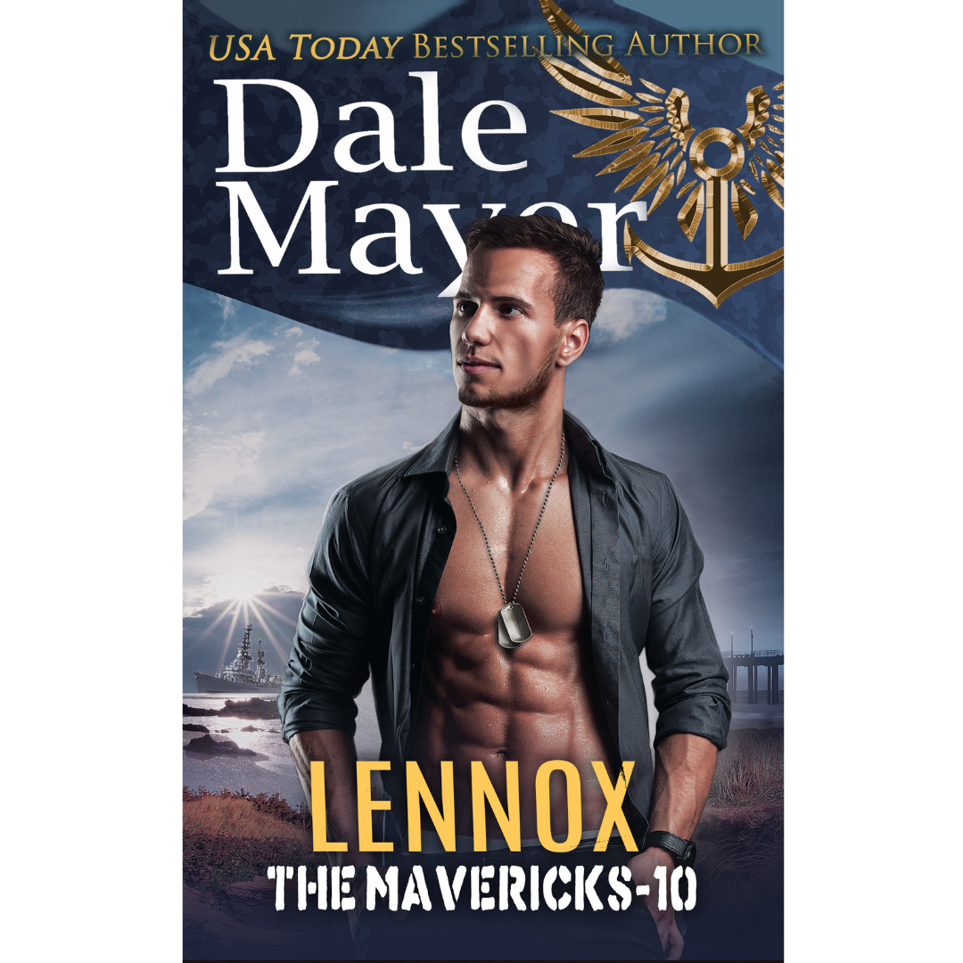 Lennox, Book 10 of the Mavericks Series. A novel by the USA Today's Bestselling Author Dale Mayer