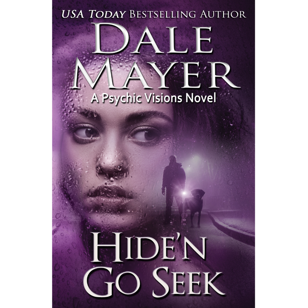 Book Cover of Hide'n Go Seek, Book 2 of the Psychic Visions Series. A novel by the USA Today's Bestselling Author Dale Mayer